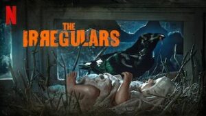 The Irregulars Web Series