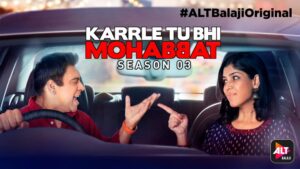 Karrle Tu Bhi Mohabbat Season 3