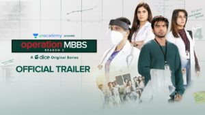 Operation MBBS 2 Web Series