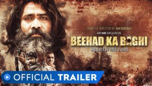 Beehad Ka Baghi Web Series