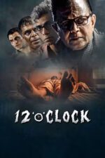 12 O Clock Movie Review