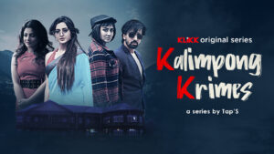 Kalimpong Krimes Web Series