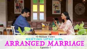 Meeting UPSC Girl Web Series