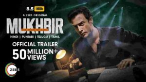 Mukhbir The Story of a Spy Web Series
