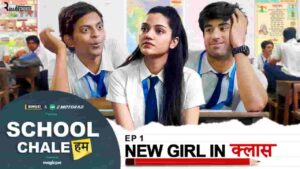 School Chale Hum Web Series