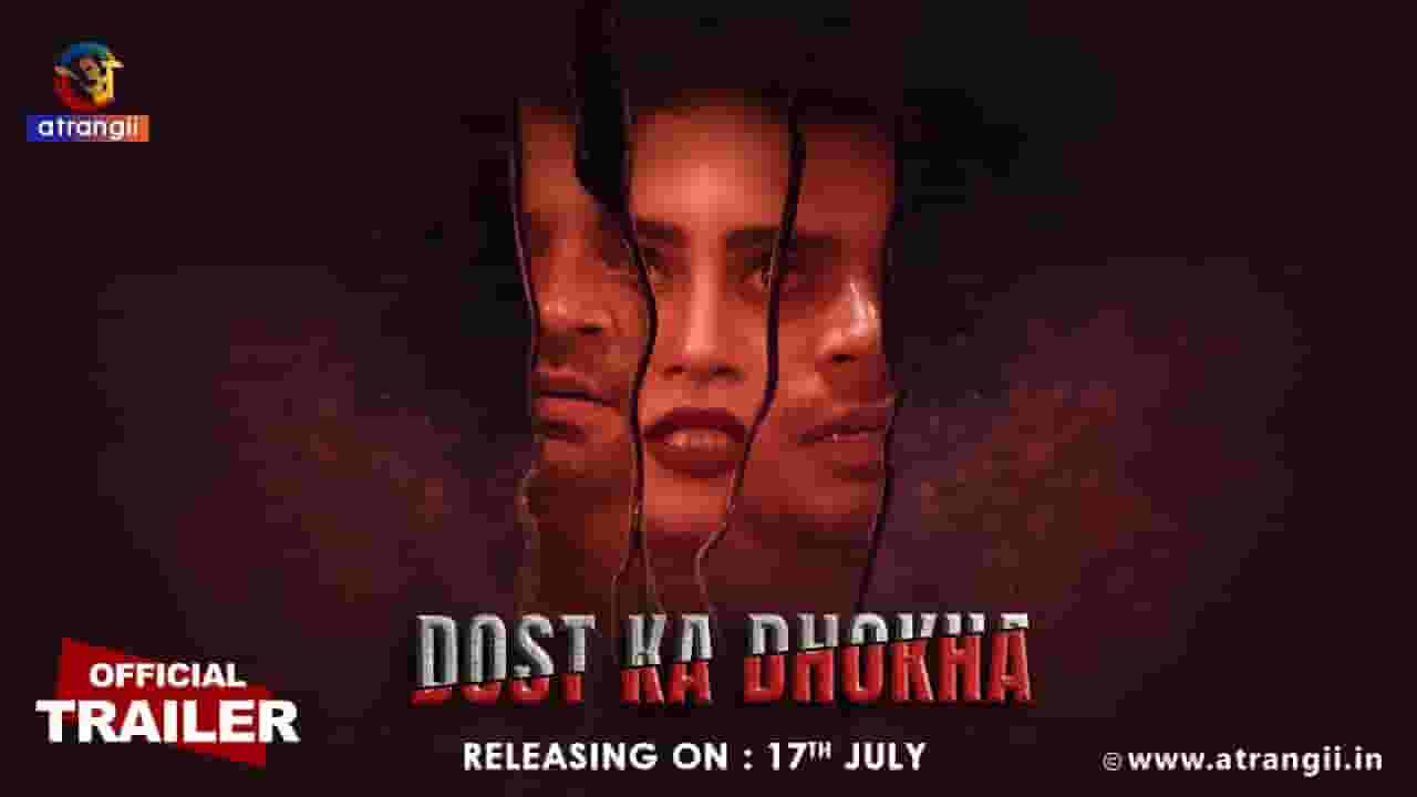Dost Ka Dhokha Web Series