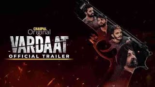 Vardaat Web Series