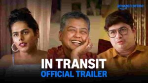 In Transit Web Series