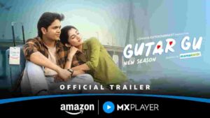 Gutar Gu Season 3 Web Series