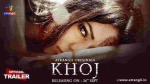 Khoj Web Series