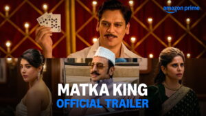 Matka King Web Series