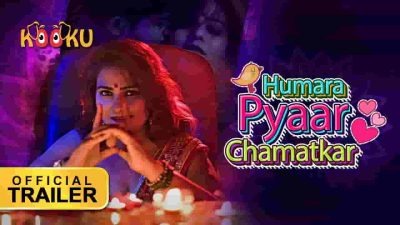 Humara Pyaar Chamatkar Web Series