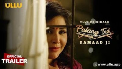 Palang Tod Damaad Ji Ullu Originals Web Series Free Porn Video Xxx ...