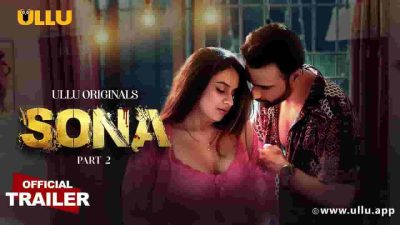 Sona Part 2 Web series