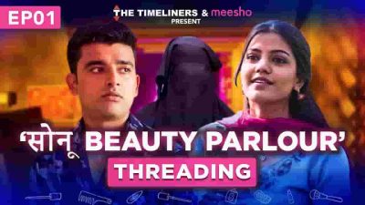 Sonu Beauty Parlour Web Series