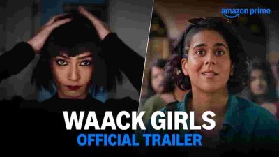 Waack Girls Web Series