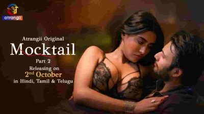 Mocktail Part 2 Web Series